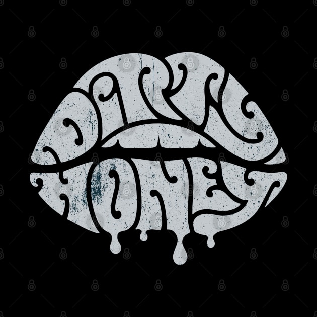 Dirty Honey Vintage by Glitch LineArt