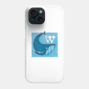 W is for Whale Phone Case