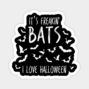 Halloween It's Freakin Bats Viral Meme Magnet