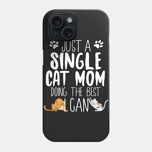 Single Cat Mom Phone Case by Eugenex