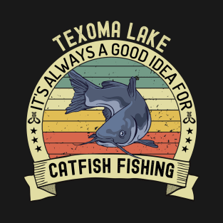 Fishing sport Fisherman Gift for fishing amateur -Texoma Lake Catfish Fishing Gift T-Shirt