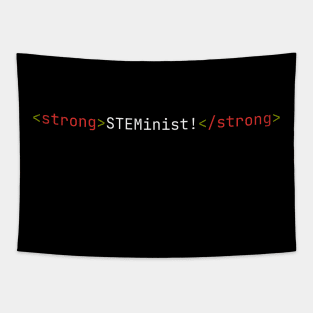 Strong STEMinist HTML Code Dark Theme Tapestry