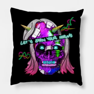 EARN YOUR HORNS Pillow