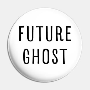 FUTURE GHOST FUNNY LAZY HALLOWEEN COSTUME Pin