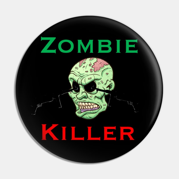Zombie Killer Pin by DanielT_Designs