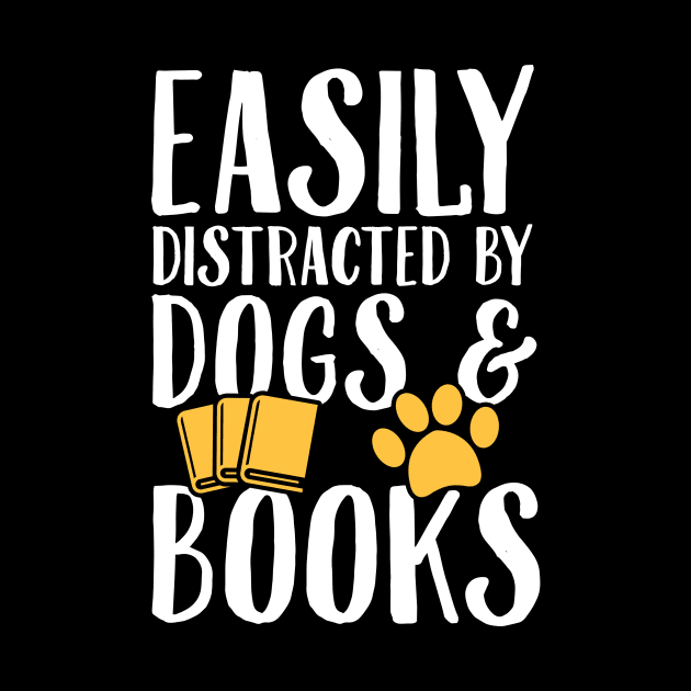 Easily distracted by dogs and books by captainmood