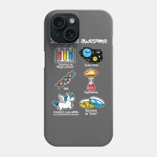 Science is awesome Phone Case