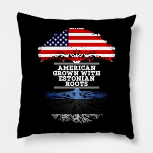 American Grown With Estonian Roots - Gift for Estonian From Estonia Pillow