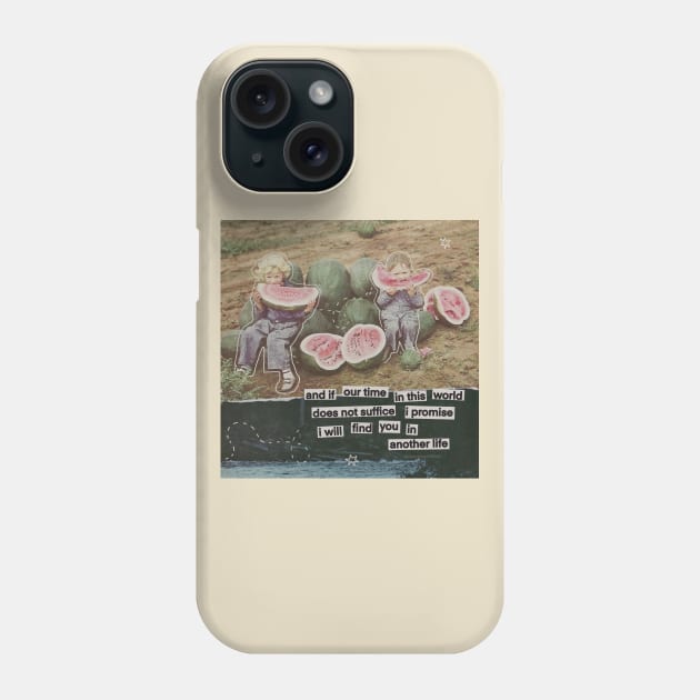 I Will Find You in Another Life Phone Case by Clandestine Letters