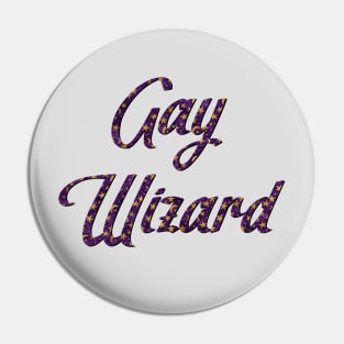 Gay Wizard Pin
