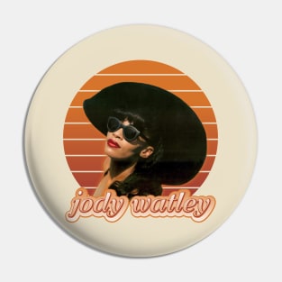 Jody watley Pin