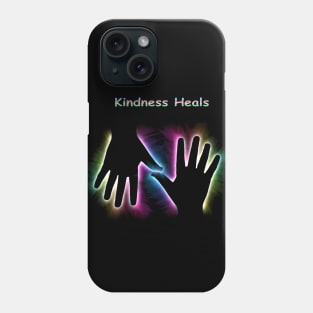 Kindness Heals Phone Case