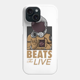 Beats to live Phone Case