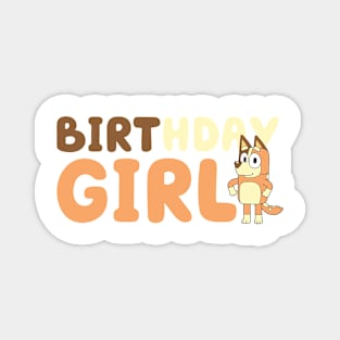 birthday girl Magnet