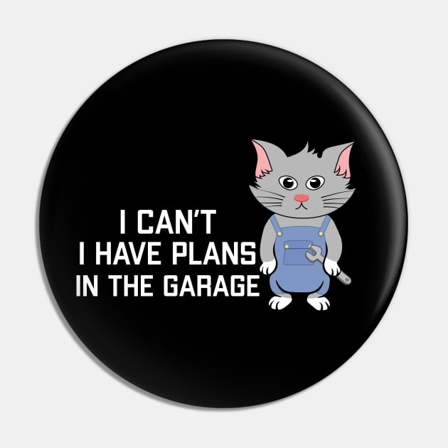 i cant i have plans in the garage Pin by MINOUCHSTORE