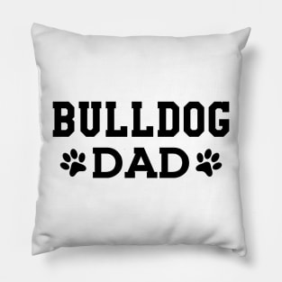 Bulldog Dad Pillow