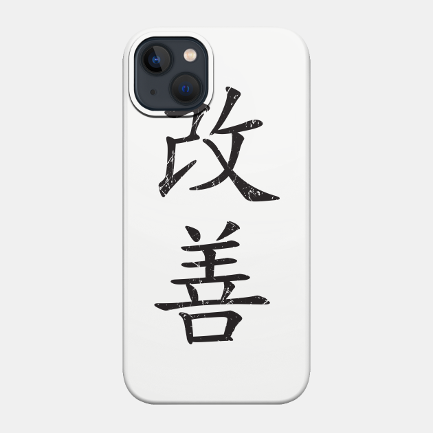 Kaizen-Continual Improvement - Kaizen - Phone Case