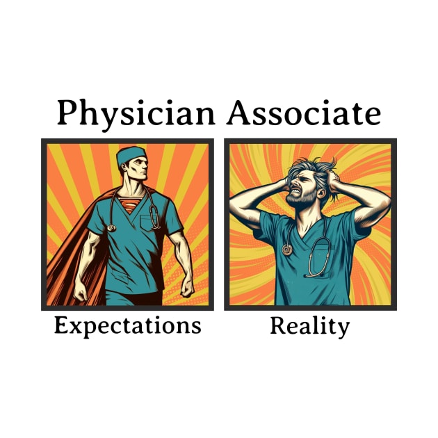 Physician Associate Expectations by MilesNovelTs