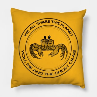 Ghost Crab - We All Share This Planet - detailed animal drawing Pillow