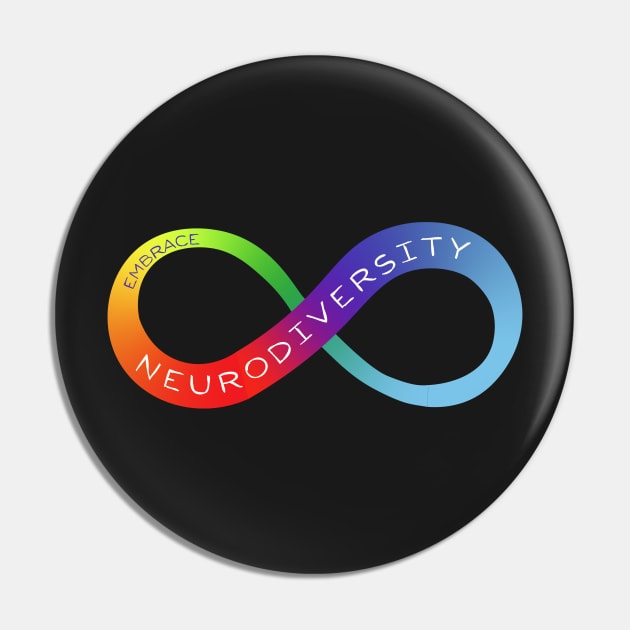 Embrace Neurodiversity Pin by WonkeyCreations