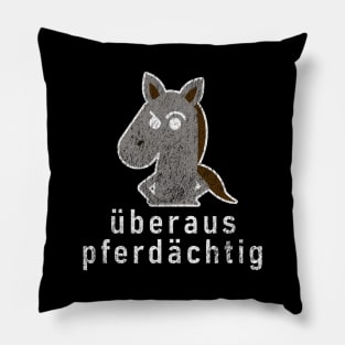 German Bad Pun "Überaus Pferdächtig" Suspicious Horse Pillow