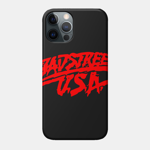 Badstreet USA - Badstreet - Phone Case