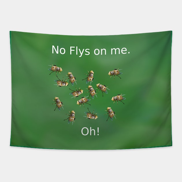 No Flys on me Tapestry by Artimaeus