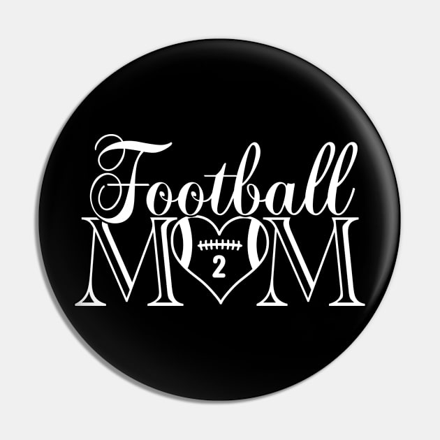 Cute Classic Football Mom #2 That's My Boy Football Jersey Number Pin by TeeCreations