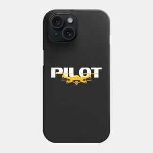 Drone Pilot Quadcopter Flying Gift Drone Life Phone Case