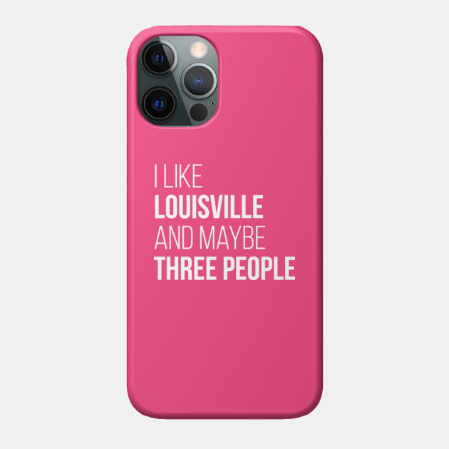 Louisville - Louisville - Phone Case