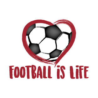 Football is Life T-Shirt