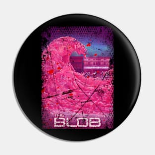 Invasion Of The Gelatinous The Blob Movie Shirt For Sci-Fi Horror Enthusiasts Pin