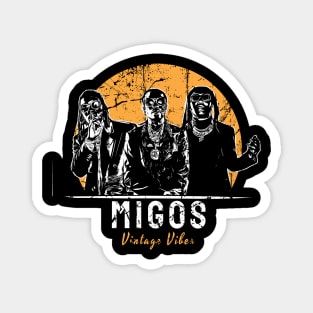 vintage vibes migos Magnet