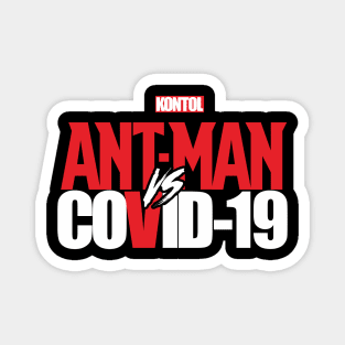 ANT MAN VS COVID Magnet