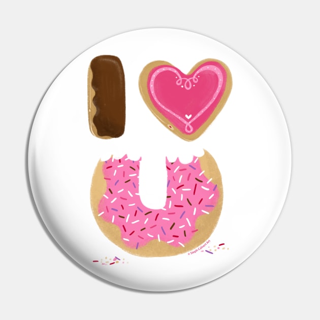 I love you donuts - valentines day doughnut i heart you sweet food art Pin by Steph Calvert Art