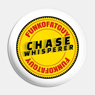 Chase Whisperer Pin