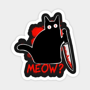 Murderous Black Cat with Knife - Meow funny halloween Magnet