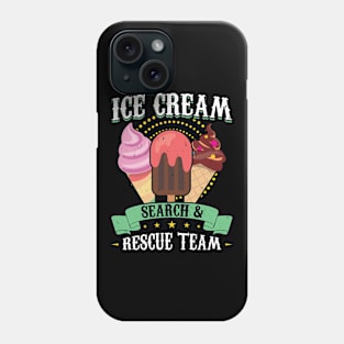 Ice Cream Search & Rescue Team Phone Case