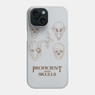 Proficient with Skulls Phone Case