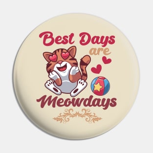 Best Days Are Meowdays Cute Heart Eyes Cat Pin