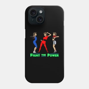 Fight The Power (with text) Phone Case