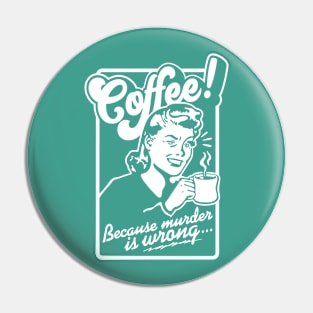 Coffee - Woman version Pin