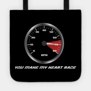 You make my heart race Tote