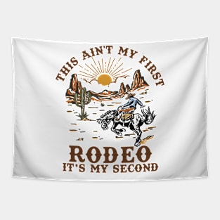 This Ain't My First Rodeo Its My 2nd Birthday Wild West Themed Tapestry