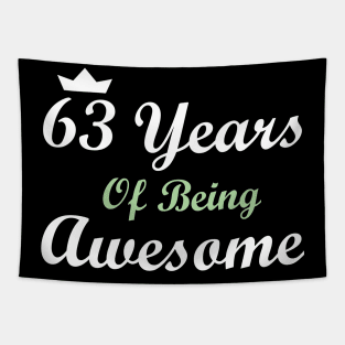 63 Years Of Being Awesome Tapestry