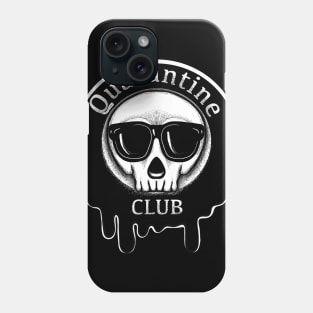 Quarantine Club Phone Case