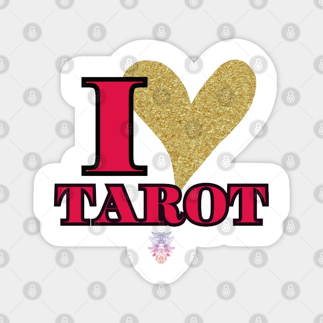 I LOVE TAROT Magnet by Naturally Divine Goddess Tarot
