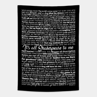 It's All Shakespeare To Me (Light Version) Tapestry