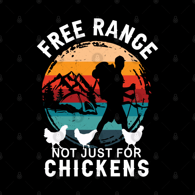 VINTAGE SUNSET FREE RANGE NOT JUST FOR CHICKENS, GET OUTDOORS by FlutteringWings 