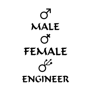 Male- Female -  Engineer T-Shirt